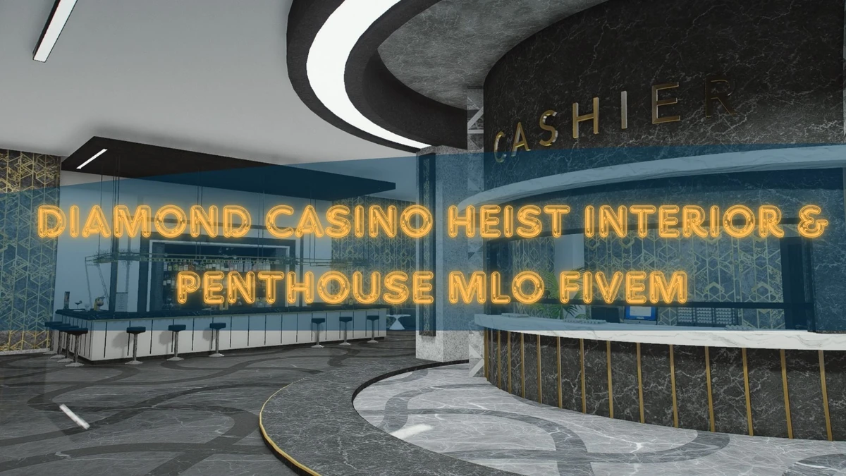 Diamond Casino Heist Interior & Penthouse MLO FiveM